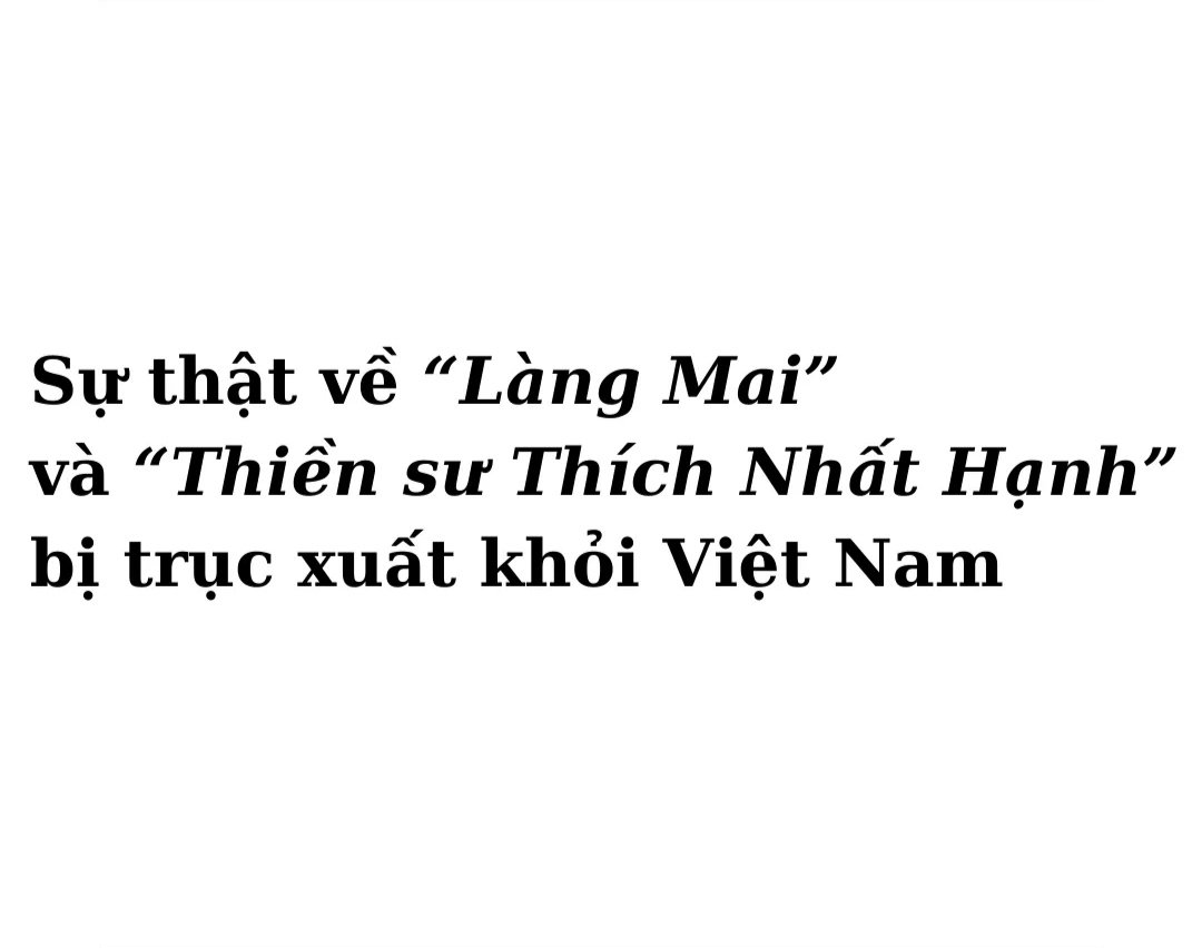 Những điều về "Làng Mai và sư ông Thích Nhất Hạnh " và Lá Thư Làng Mai 31